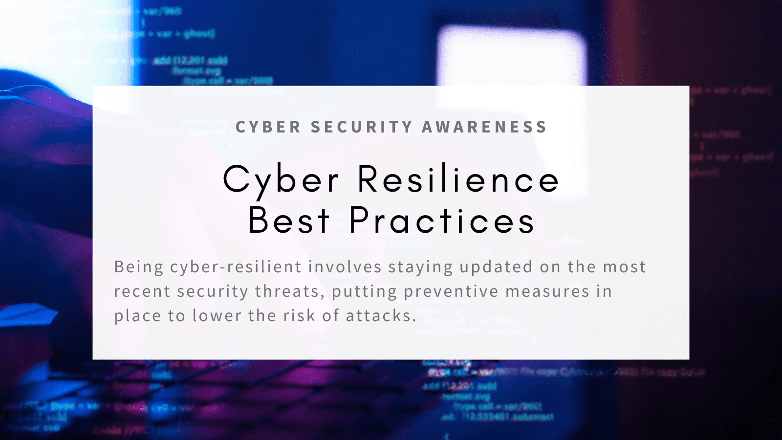 Cyber Resilience Best Practices