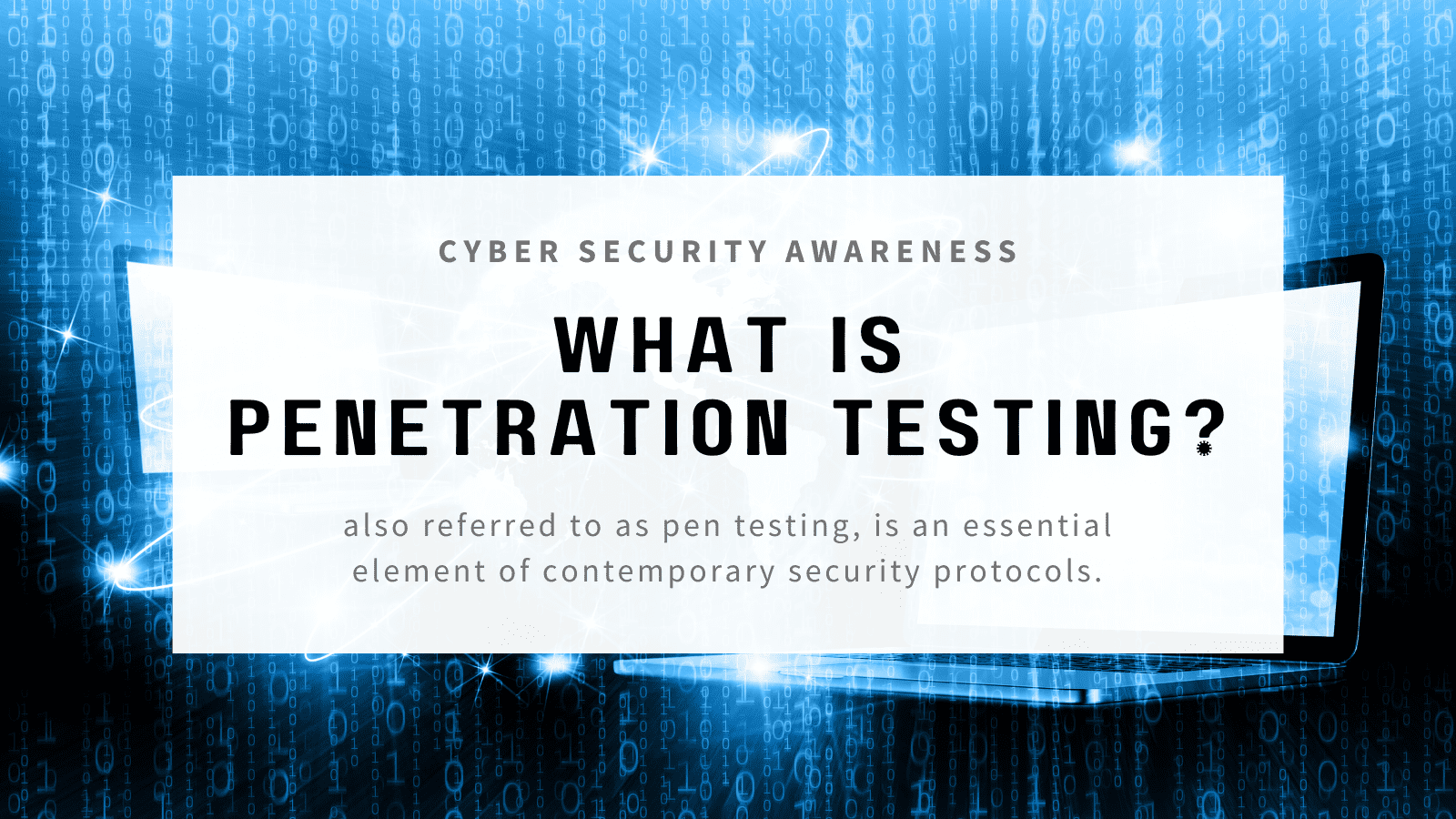 What is Penetration Testing?